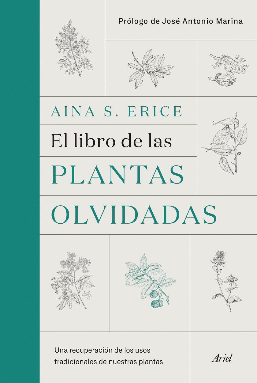 LIBRO DE LAS PLANTAS OLVIDADAS, EL | 9788434431461 | ERICE, AINA S.