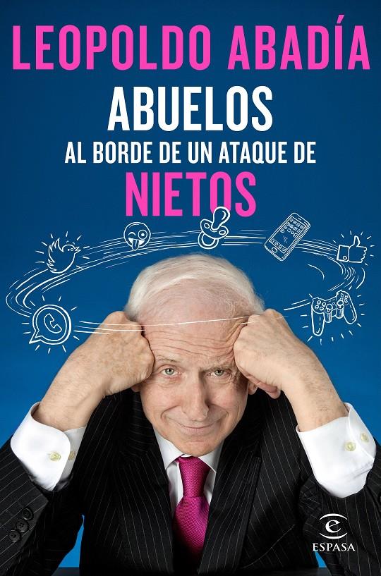 ABUELOS AL BORDE DE UN ATAQUE DE NIETOS | 9788467050066 | ABADIA, LEOPOLDO