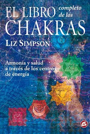 LIBRO COMPLETO DE LOS CHAKRAS, EL | 9788488242839 | SIMPSON, LIZ