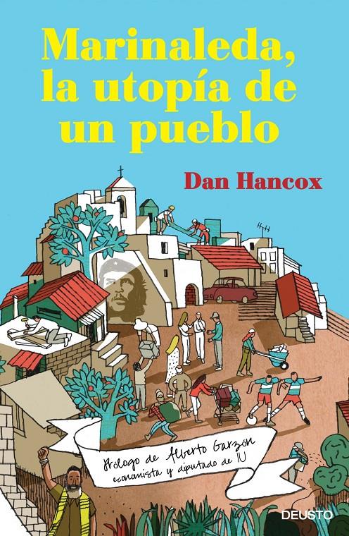 MARINALEDA, LA UTOPÍA DE UN PUEBLO | 9788423417629 | HANCOX, DAN