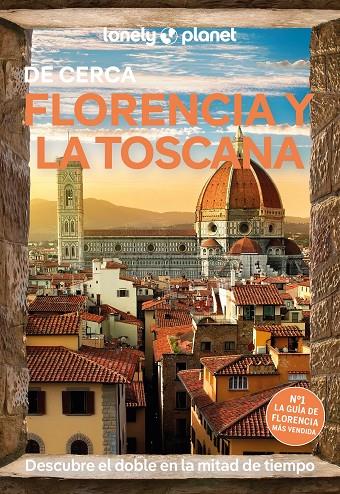 FLORENCIA Y LA TOSCANA DE CERCA 6 | 9788408297109 | WILLIAMS, NICOLA/ZINNA, ANGELO