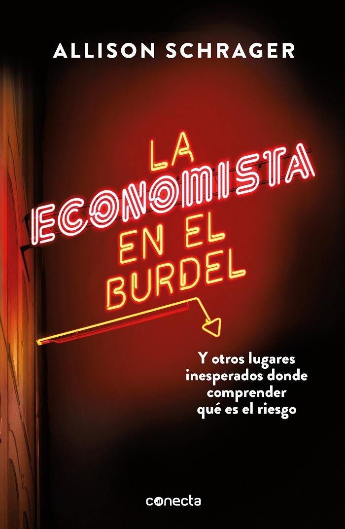 ECONOMISTA EN EL BURDEL, LA | 9788416883813 | SCHRAGER, ALLISON