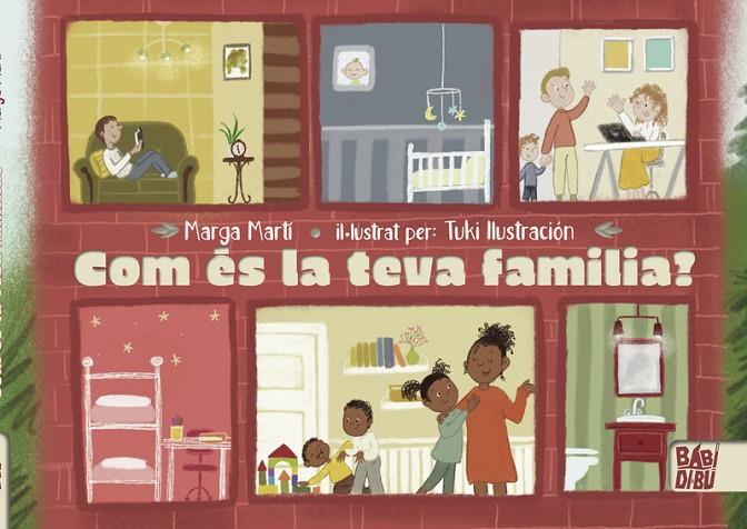 COM ÉS LA TEVA FAMILIA? | 9788418649554 | MARTÍ, MARGA/ TUKI ILUSTRACION