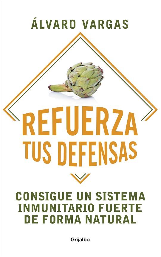 REFUERZA TUS DEFENSAS | 9788425360367 | VARGAS, ÁLVARO