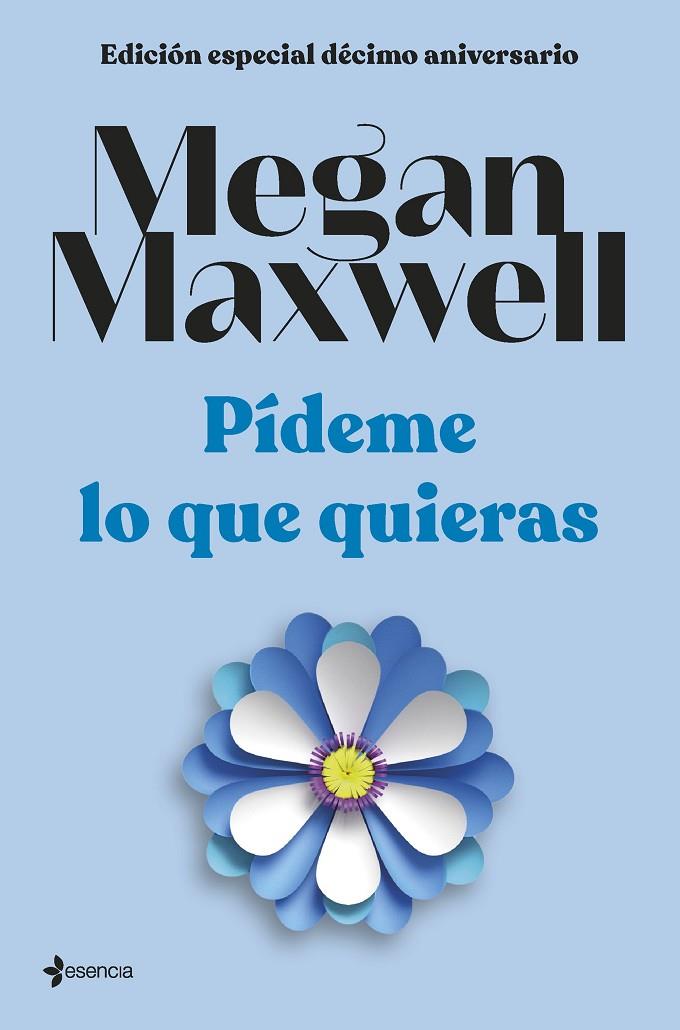 PÍDEME LO QUE QUIERAS | 9788408264286 | MAXWELL, MEGAN