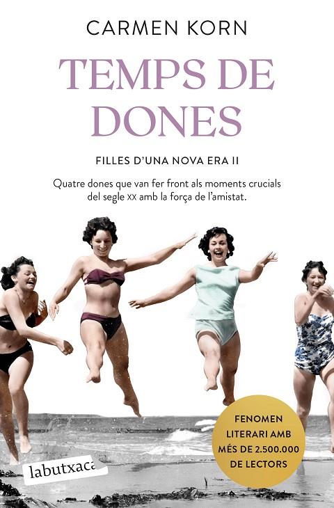 FILLES D'UNA NOVA ERA.2/ TEMPS DE DONES | 9788418572821 | KORN, CARMEN