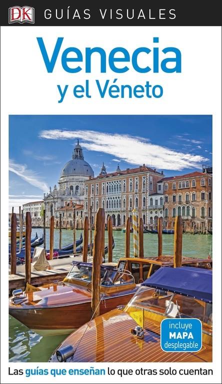 VENECIA Y EL VÉNETO-GUIAS VISUALES | 9780241340202 | VARIOS AUTORES