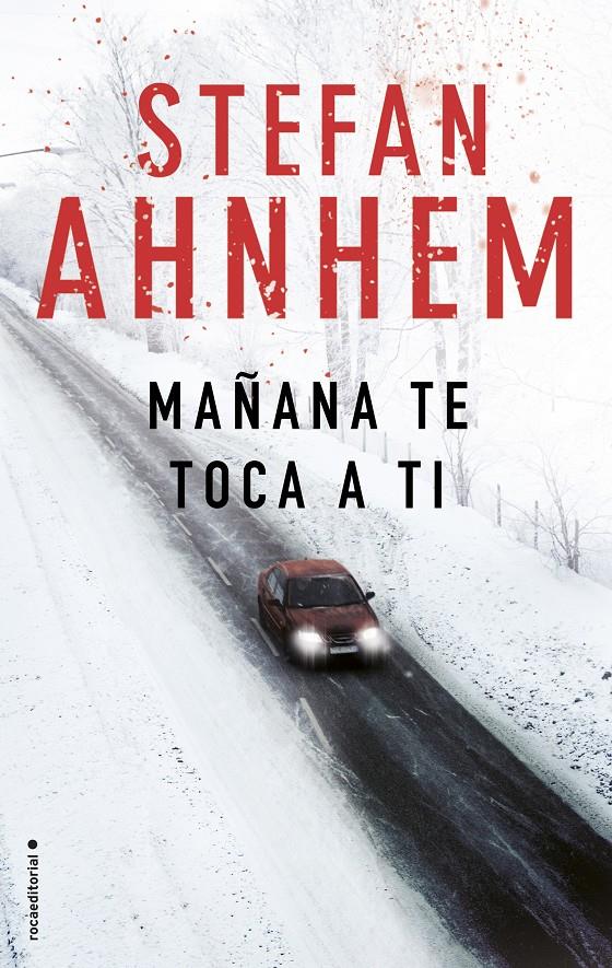 MAÑANA TE TOCA A TI | 9788416700882 | AHNHEM, STEFAN