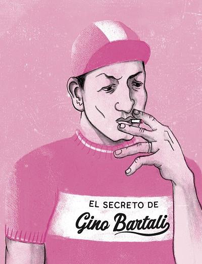 SECRETO DE GINO BARTALI, EL | 9788418101809 | IBAÑEZ, KIKE