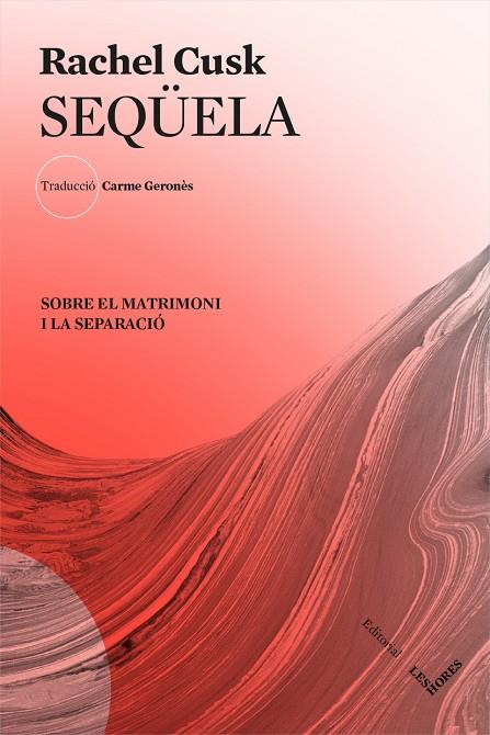 SEQÜELA | 9788412168617 | CUSK, RACHEL