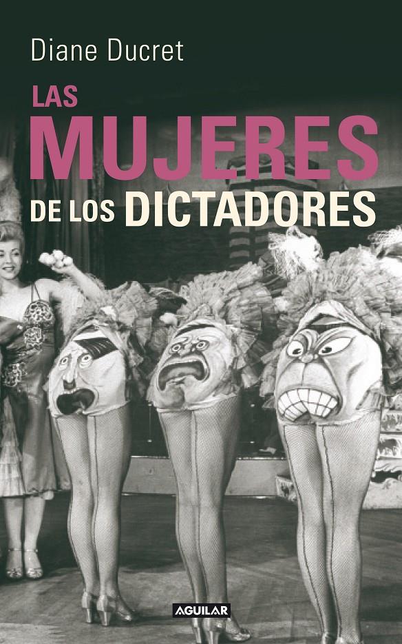 MUJERES DE LOS DICTADORES, LAS | 9788403102125 | DUCRET, DIANE