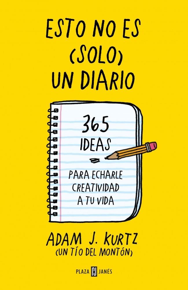 ESTO NO ES (SOLO) UN DIARIO | 9788401347351 | KURTZ,ADAM J.