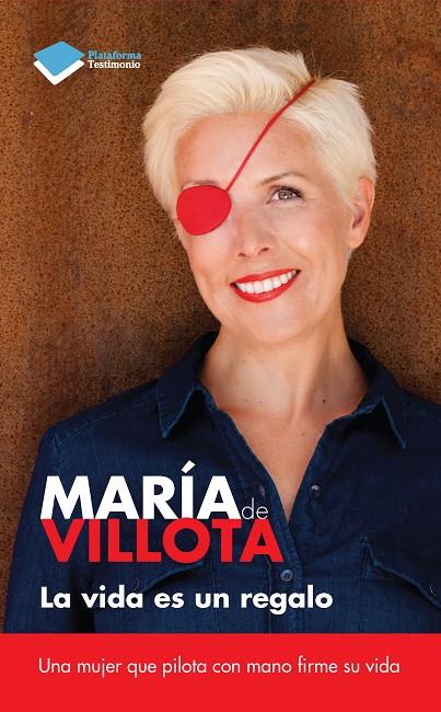 VIDA ES UN REGALO, LA | 9788415880394 | VILLOTA, MARIA DE