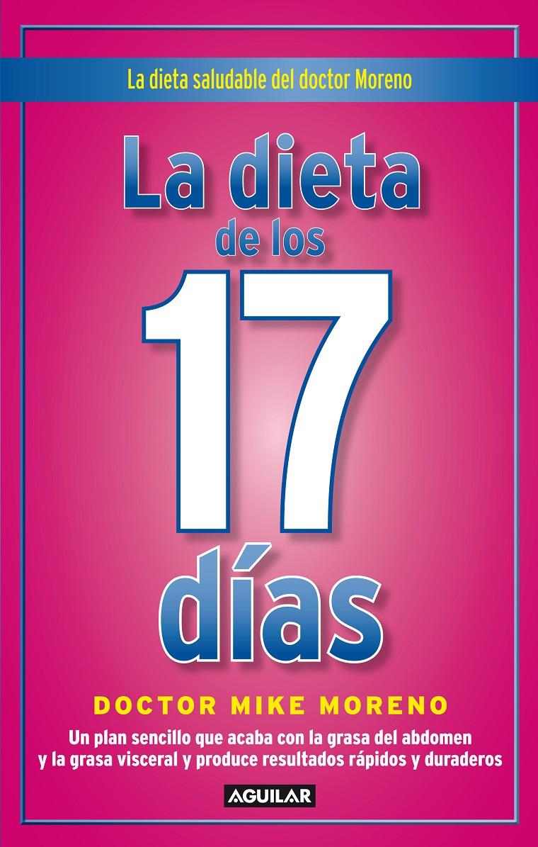 DIETA DE LOS 17 DÍAS, LA | 9788403102248 | MORENO, MIKE