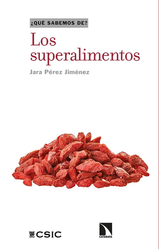 SUPERALIMENTOS, LOS | 9788413523477 | PÉREZ JIMÉNEZ, JARA