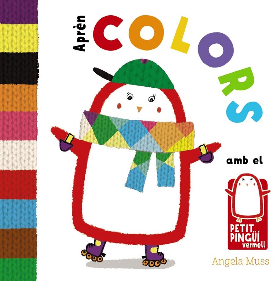 APRÈN COLORS AMB EL PETIT PINGÜÍ VERMELL | 9788499067582 | MUSS, ANGELA