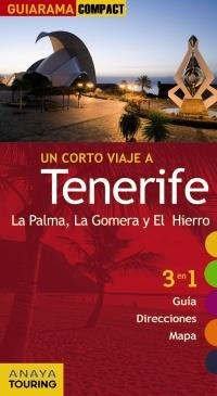 TENERIFE, LA PALMA, LA GOMERA Y EL HIERRO | 9788499353524 | HERNÁNDEZ BUENO, MARIO