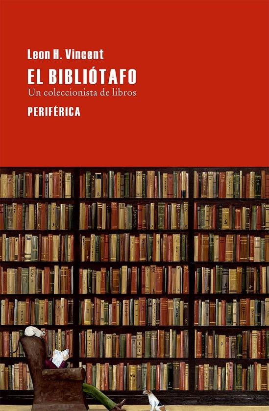 BIBLIÓTAFO, EL | 9788416291069 | VINCENT, LEON H.