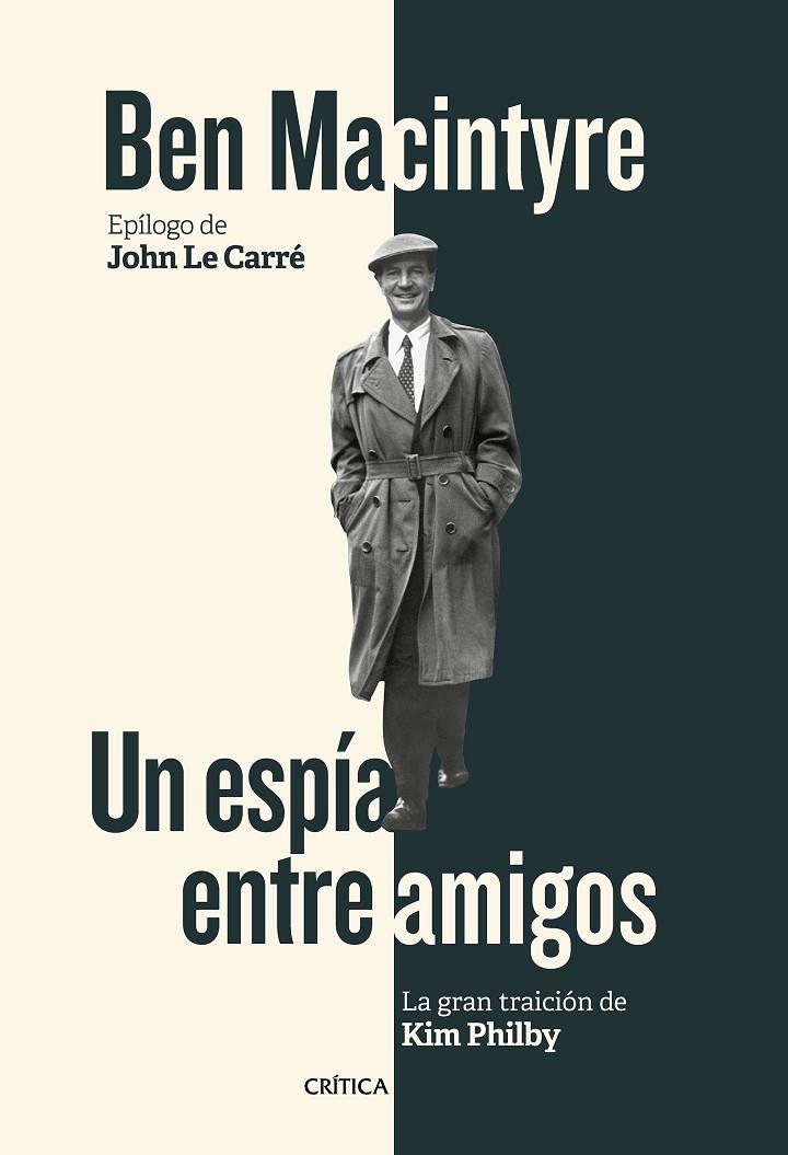 UN ESPÍA ENTRE AMIGOS | 9788416771929 | MACINTYRE, BEN