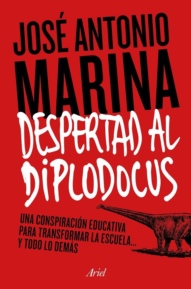 DESPERTAD AL DIPLODOCUS | 9788434422773 | MARINA TORRES, JOSE ANTONIO