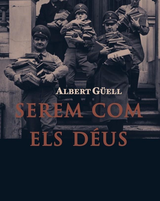 SEREM COM ELS DEUS  | 9788412756647 | GUELL, ALBERT