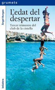 EDAT DEL DESPERTAR, L' | 9788424637217 | BURGAS, ÀNGEL