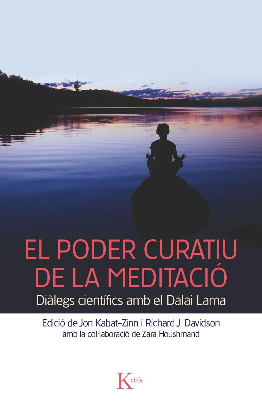 PODER CURATIU DE LA MEDITACIÓ, EL | 9788499882376 | VARIOS AUTORES