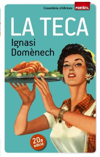 TECA, LA | 9788490342671 | DOMÈNECH, IGNASI