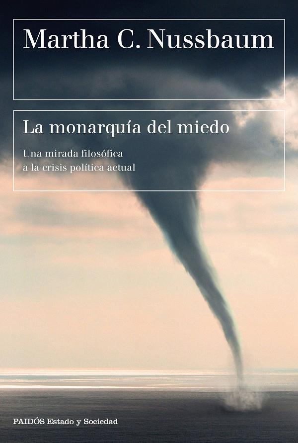 MONARQUÍA DEL MIEDO, LA | 9788449335853 | NUSSBAUM, MARTHA C.