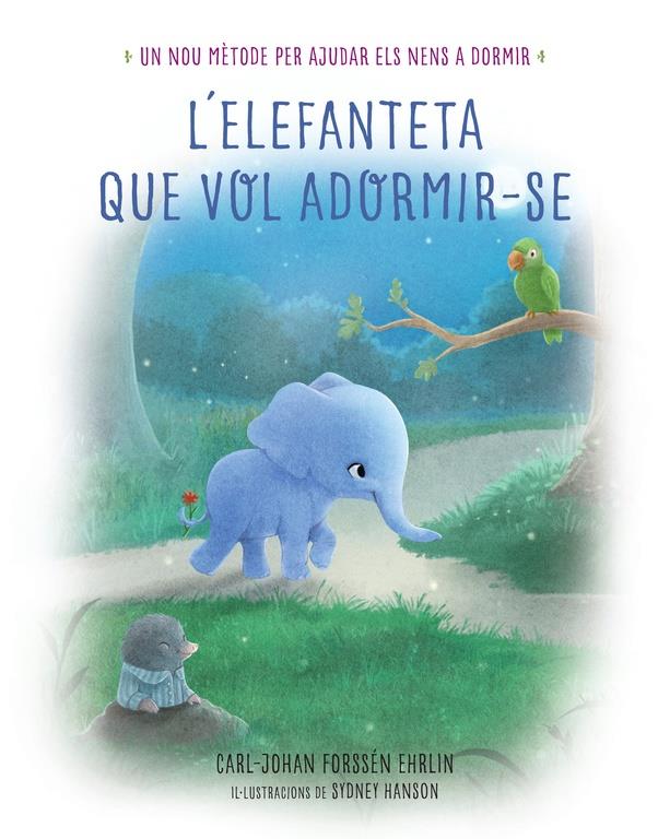 ELEFANTETA QUE VOL ADORMIR-SE, L' | 9788448846855 | FORSSEN EHRLIN, CARL-JOHAN