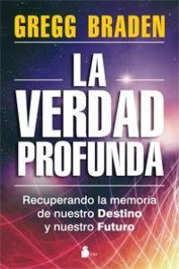 VERDAD PROFUNDA, LA | 9788478088096 | BRADEN, GREGG