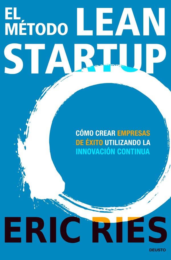 MÉTODO LEAN STARTUP, EL | 9788423409495 | RIES, ERIC