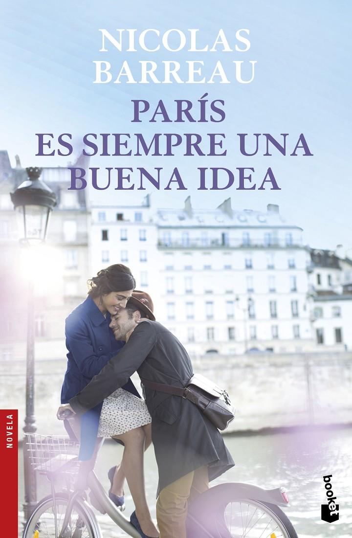 PARÍS ES SIEMPRE UNA BUENA IDEA | 9788467049206 | BARREAU, NICOLAS