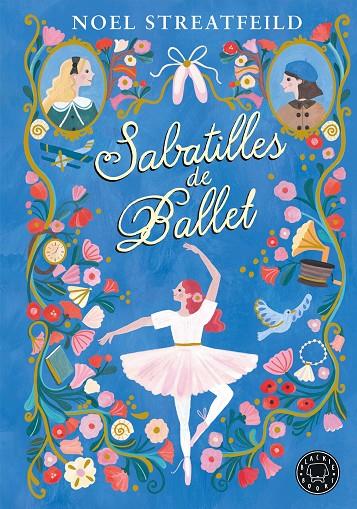 SABATILLES DE BALLET | 9788410025943 | STREATFEILD, NOEL