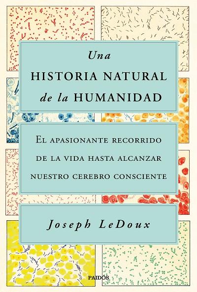 UNA HISTORIA NATURAL DE LA HUMANIDAD | 9788449338274 | LEDOUX, JOSEPH