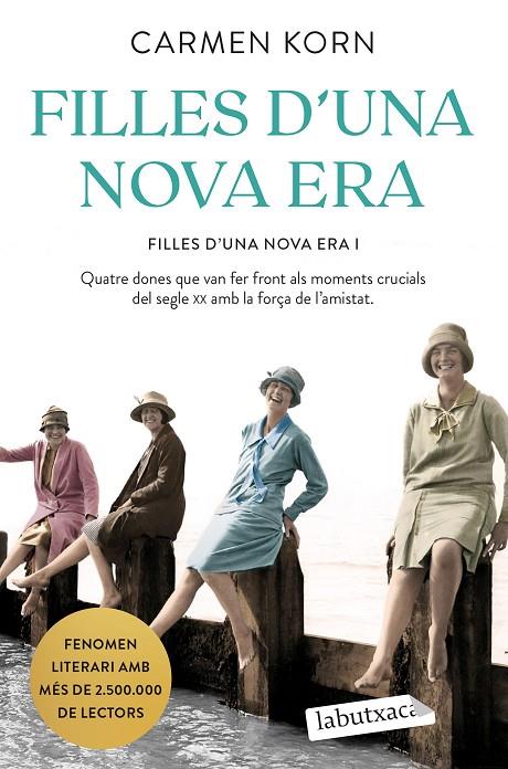 FILLES D'UNA NOVA ERA.1/ FILLES D'UNA NOVA ERA | 9788418572814 | KORN, CARMEN