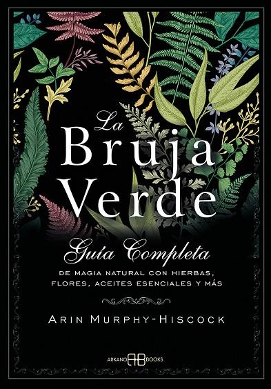 BRUJA VERDE, LA | 9788415292913 | MURPHY-HISCOCK, ARIN