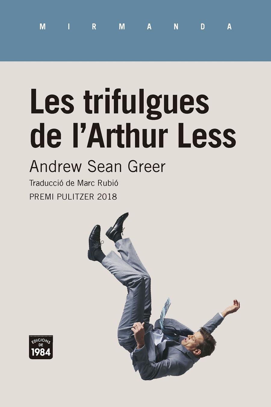 TRIFULGUES DE L'ARTHUR LESS, LES | 9788416987467 | GREER, ANDREW SEAN