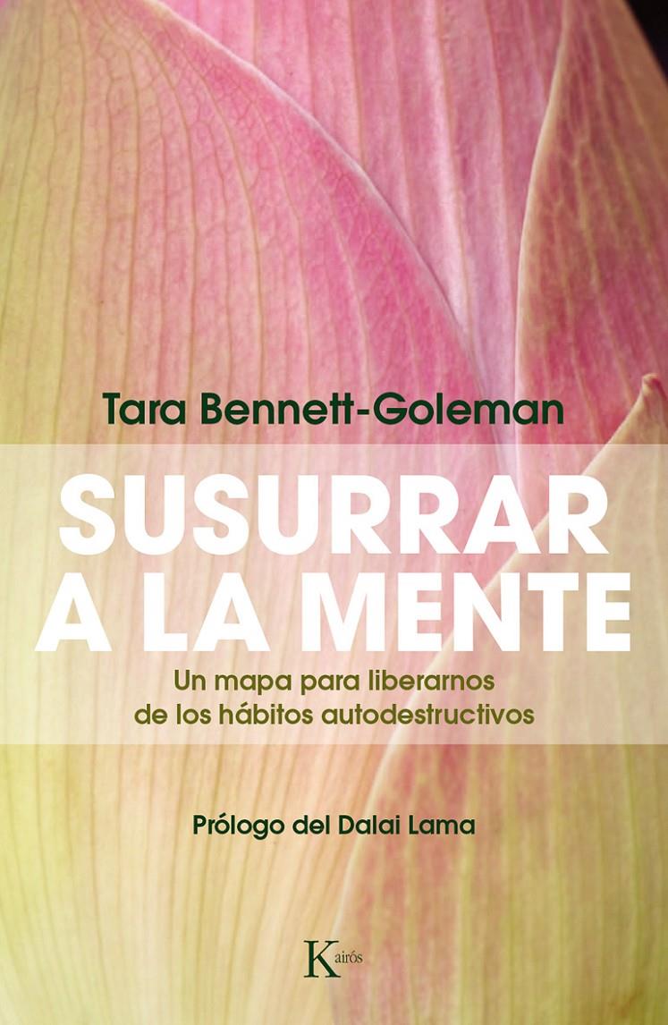 SUSURRAR A LA MENTE | 9788499884172 | BENNETT-GOLEMAN, TARA