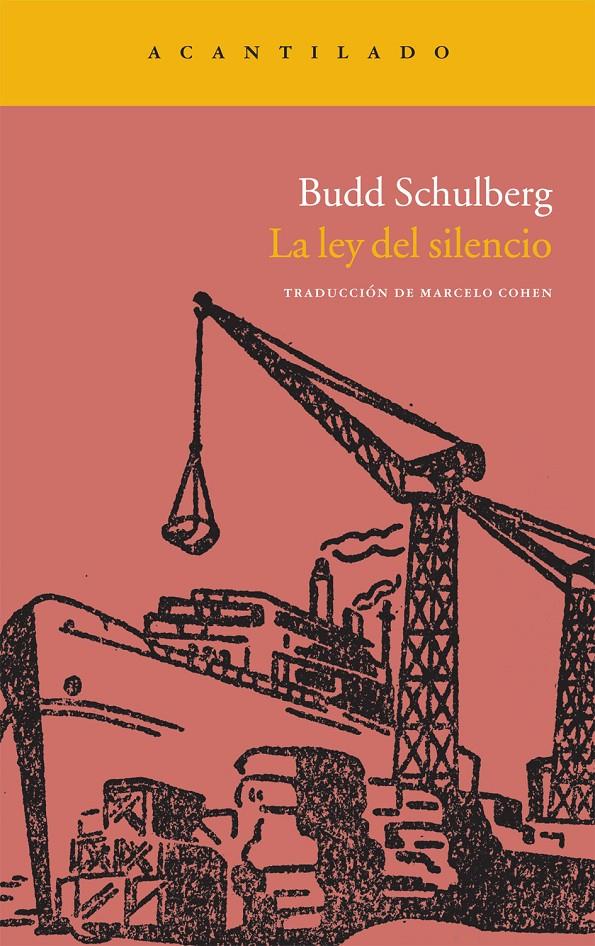 LEY DEL SILENCIO, LA | 9788415277286 | BUDD SCHULBERG