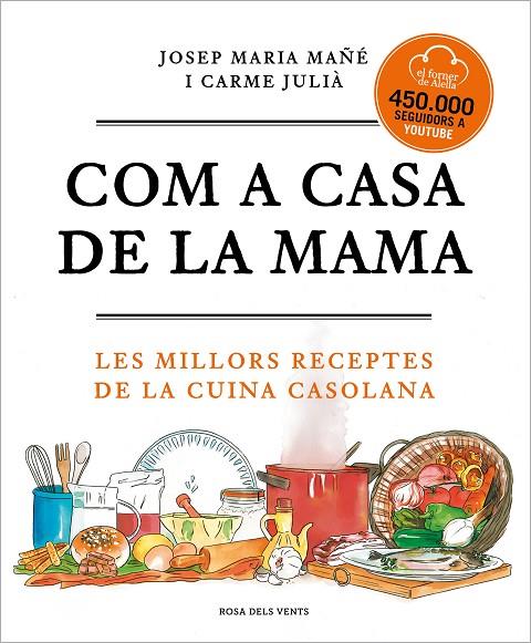 COM A CASA DE LA MAMA | 9788417909673 | MAÑE, JOSEP MARIA/JULIÀ, CARME