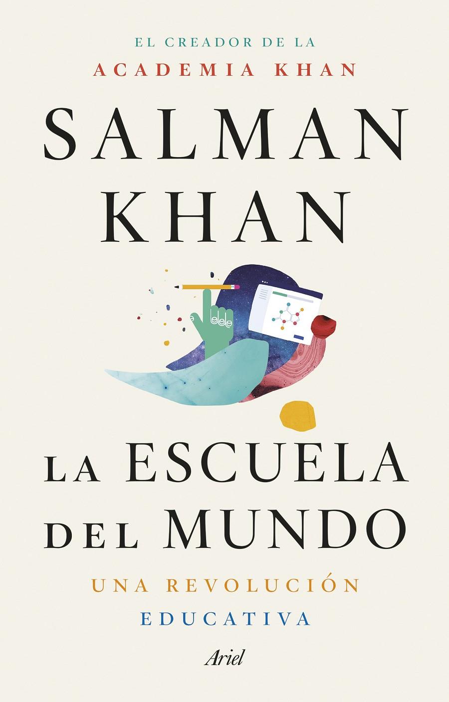 ESCUELA DEL MUNDO, LA | 9788434431355 | KHAN, SALMAN