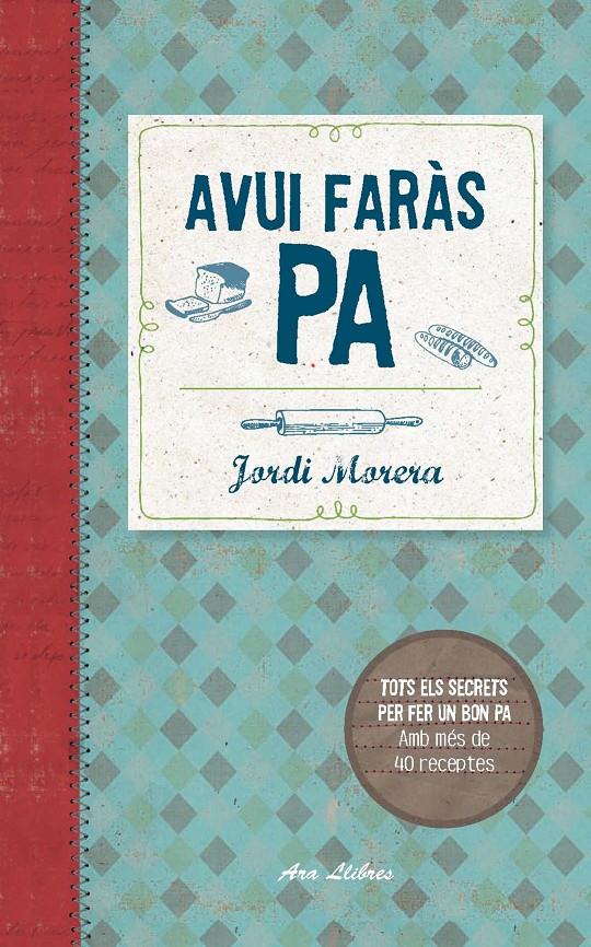 AVUI FARAS PA | 9788415642800 | MORERA I RANSANZ, JORDI