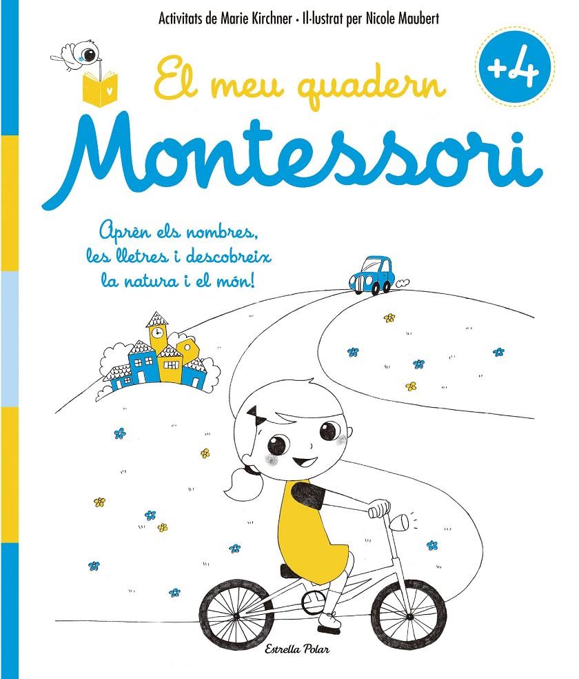 MEU QUADERN MONTESSORI +4, EL | 9788416522200 | MARIE KIRCHNER/NICOLE MAUBERT