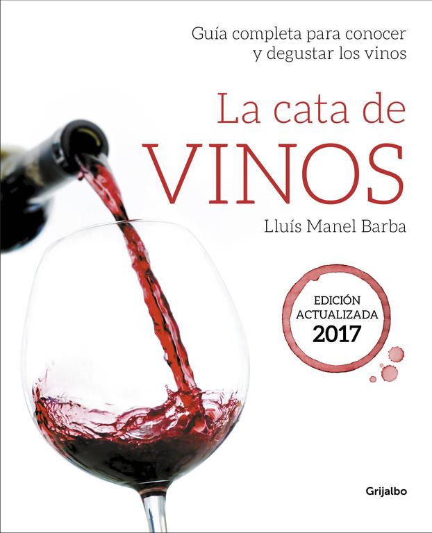 CATA DE VINOS, LA (EDICION 2017) | 9788416895212 | BARBA, LLUIS MANEL