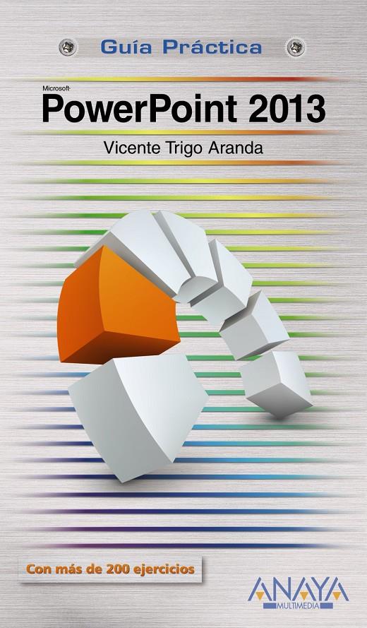 POWERPOINT 2013 | 9788441534100 | TRIGO ARANDA, VICENTE