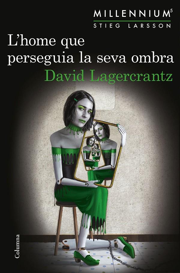 HOME QUE PERSEGUIA LA SEVA OMBRA, L' | 9788466422864 | LAGERCRANTZ, DAVID