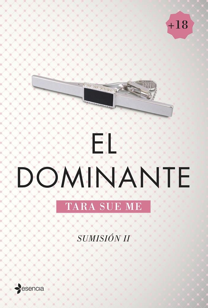 DOMINANTE, EL  SUMISION II | 9788408128977 | TARA SUE ME