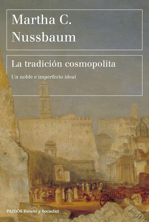 LA TRADICIÓN COSMOPOLITA | 9788449336942 | NUSSBAUM, MARTHA C.