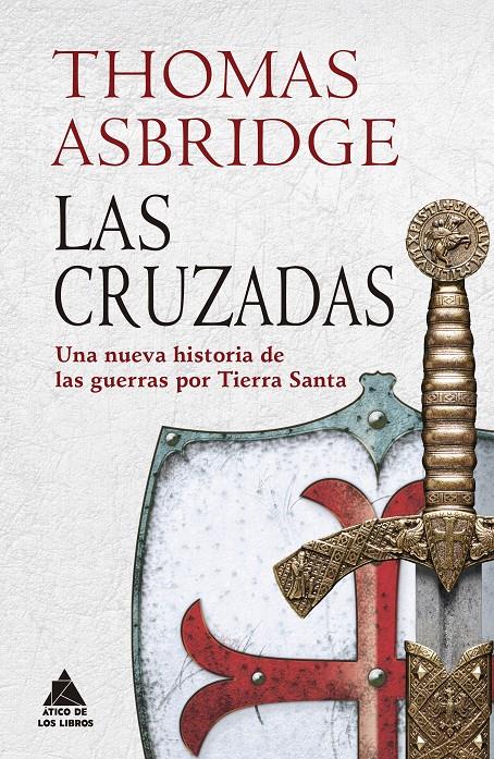 CRUZADAS, LAS | 9788417743192 | ASBRIDGE, THOMAS